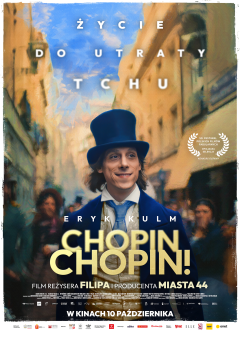 CHOPIN, CHOPIN! [PREMIERA]